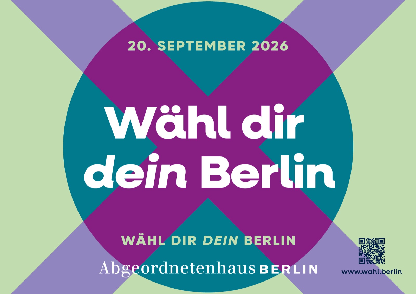 Kampagnenmotiv „Wähl dir dein Berlin" auf einer Großfläche im Berliner Stadtbild – Motiv 1 von 17